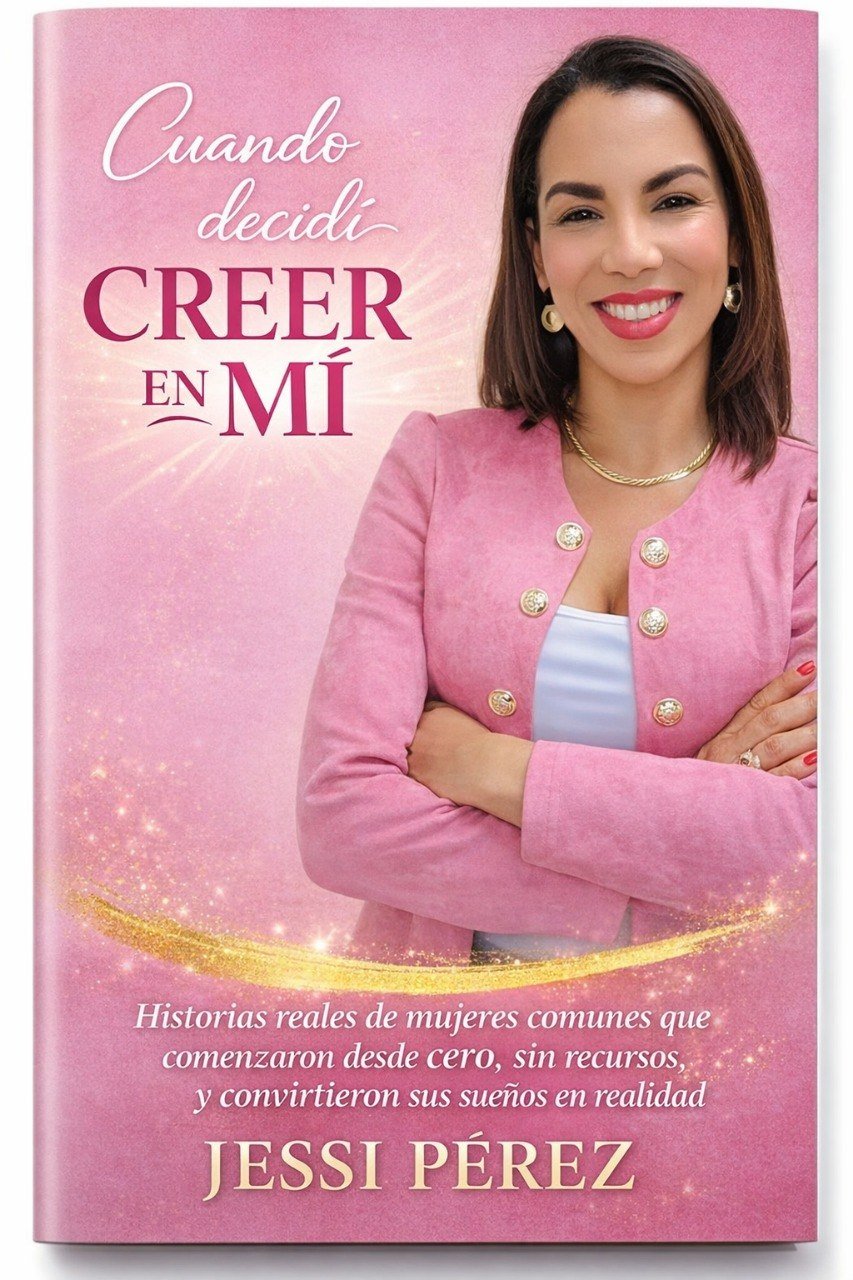 Cuando decidí creer en mí - Jessi Pérez
